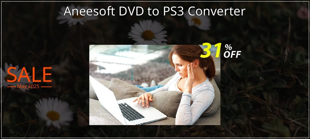 Aneesoft DVD to PS3 Converter coupon on National Smile Day offering sales