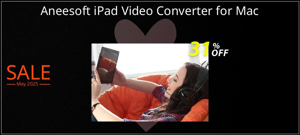 Aneesoft iPad Video Converter for Mac coupon on Constitution Memorial Day deals