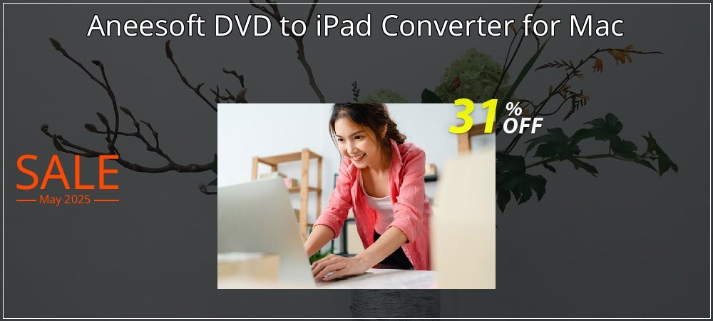 Aneesoft DVD to iPad Converter for Mac coupon on National Smile Day discounts
