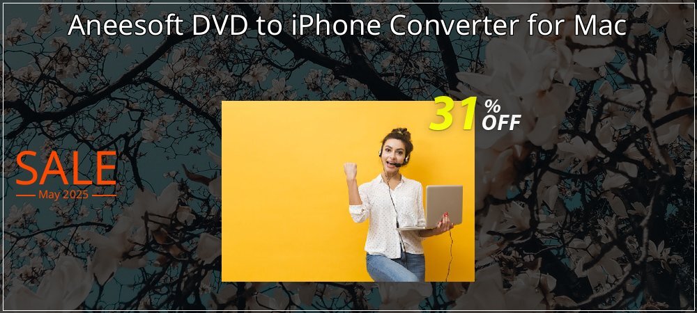 Aneesoft DVD to iPhone Converter for Mac coupon on Mother Day promotions