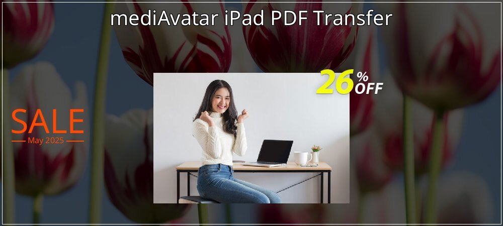 mediAvatar iPad PDF Transfer coupon on Mother's Day offer
