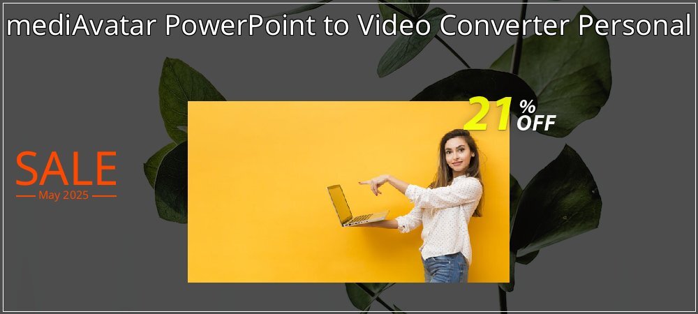 mediAvatar PowerPoint to Video Converter Personal coupon on April Fools' Day discounts