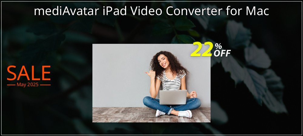 mediAvatar iPad Video Converter for Mac coupon on World Party Day offering discount