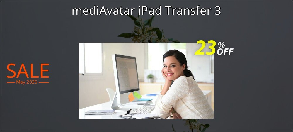 mediAvatar iPad Transfer 3 coupon on National Memo Day promotions
