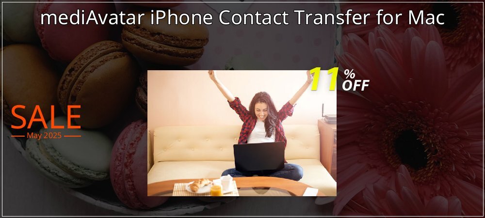 mediAvatar iPhone Contact Transfer for Mac coupon on Mother's Day promotions