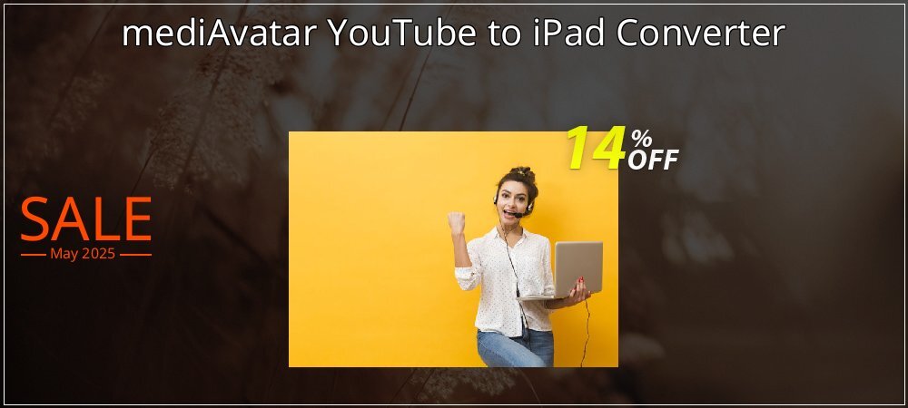 mediAvatar YouTube to iPad Converter coupon on April Fools' Day promotions