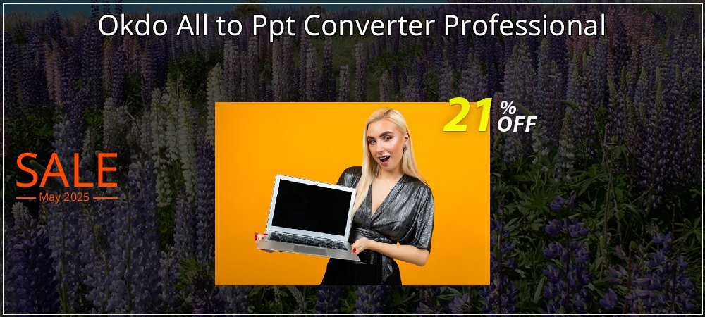 Okdo All to Ppt Converter Professional coupon on April Fools' Day offering sales