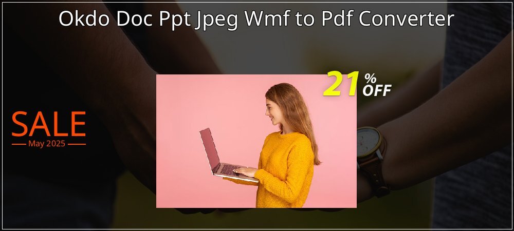 Okdo Doc Ppt Jpeg Wmf to Pdf Converter coupon on Mother's Day super sale