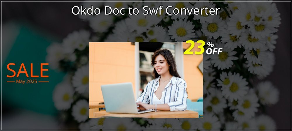 Okdo Doc to Swf Converter coupon on National Smile Day discounts