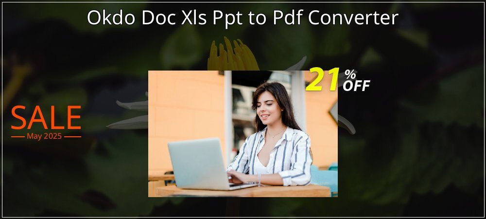 Okdo Doc Xls Ppt to Pdf Converter coupon on Working Day deals