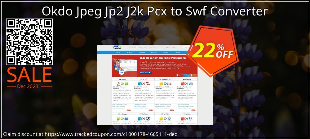 Okdo Jpeg Jp2 J2k Pcx to Swf Converter coupon on National Loyalty Day promotions