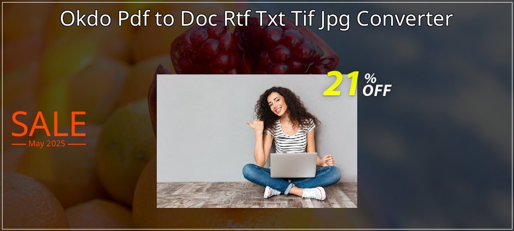 Okdo Pdf to Doc Rtf Txt Tif Jpg Converter coupon on April Fools' Day offering discount