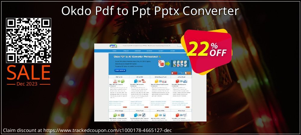 Okdo Pdf to Ppt Pptx Converter coupon on Working Day super sale