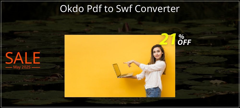 Okdo Pdf to Swf Converter coupon on National Smile Day promotions