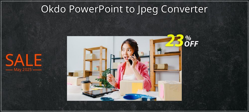 Okdo PowerPoint to Jpeg Converter coupon on National Loyalty Day discounts