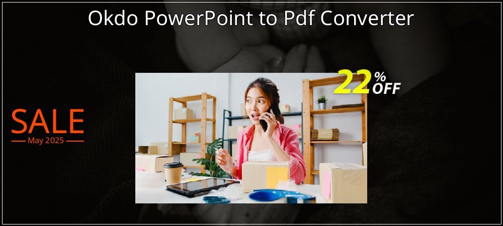 Okdo PowerPoint to Pdf Converter coupon on April Fools' Day discounts