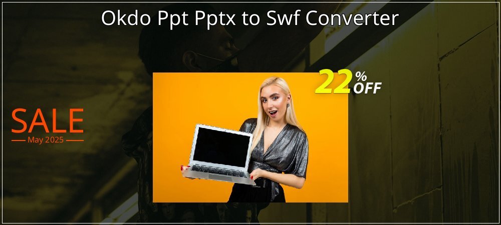 Okdo Ppt Pptx to Swf Converter coupon on National Smile Day super sale