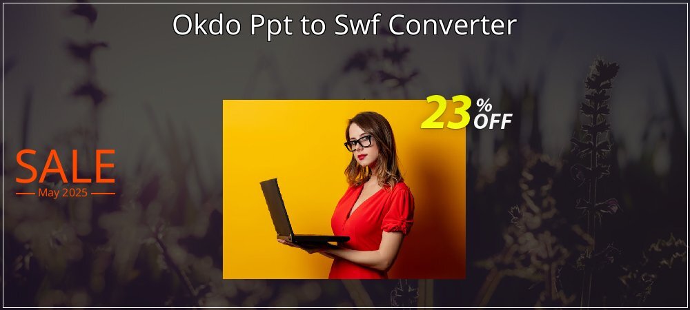 Okdo Ppt to Swf Converter coupon on World Party Day discount