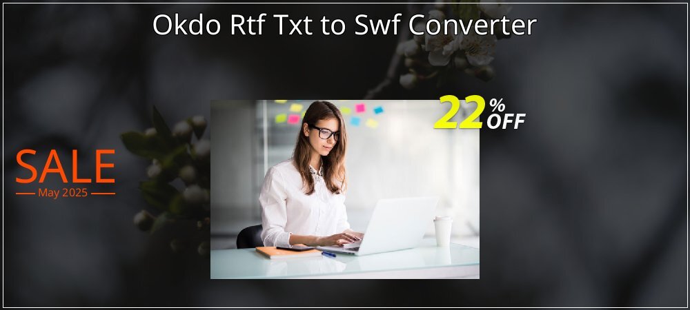 Okdo Rtf Txt to Swf Converter coupon on World Party Day sales