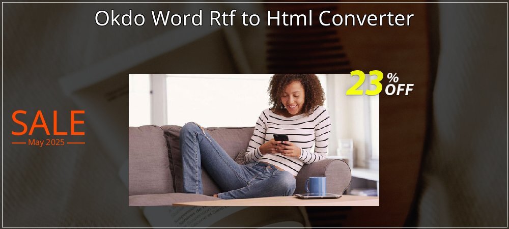 Okdo Word Rtf to Html Converter coupon on Mother's Day sales