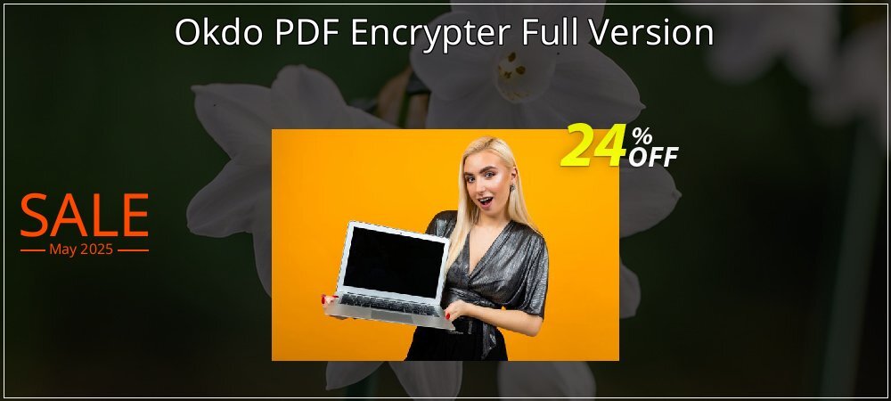 Okdo PDF Encrypter Full Version coupon on Mother Day offer