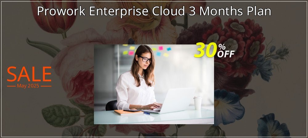 Prowork Enterprise Cloud 3 Months Plan coupon on World Password Day super sale