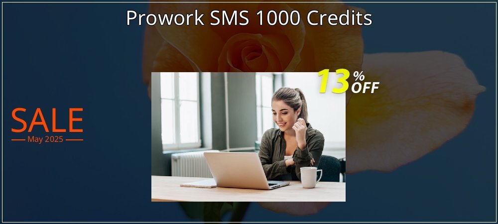 Prowork SMS 1000 Credits coupon on Virtual Vacation Day discount