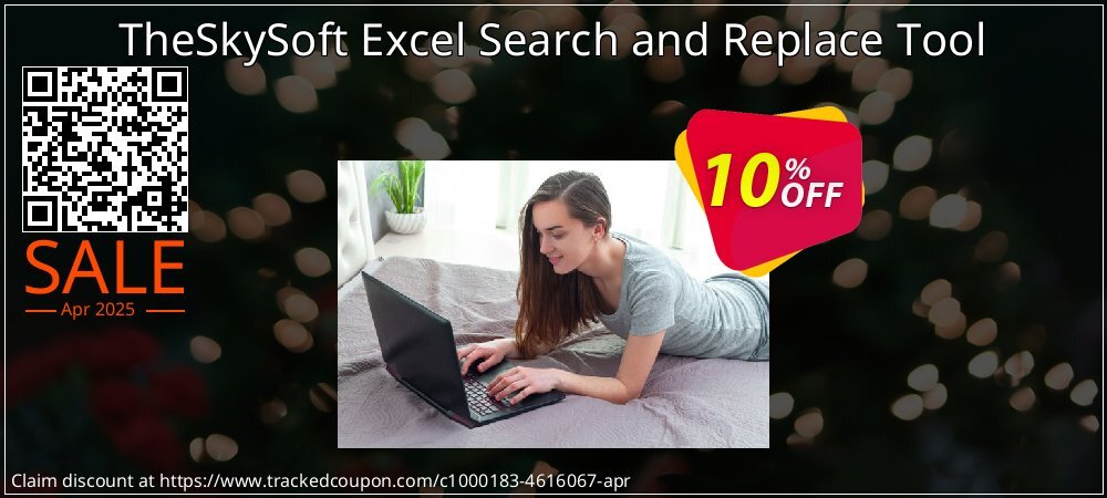 TheSkySoft Excel Search and Replace Tool coupon on Working Day deals