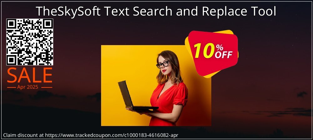 TheSkySoft Text Search and Replace Tool coupon on April Fools Day offering sales