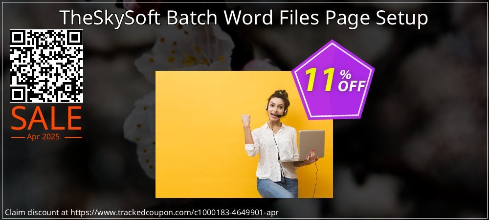 TheSkySoft Batch Word Files Page Setup coupon on National Loyalty Day offering discount