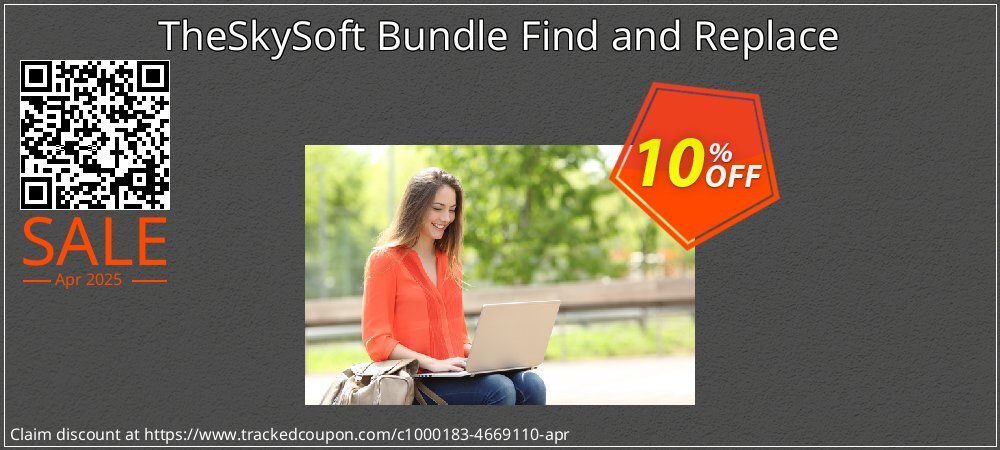 TheSkySoft Bundle Find and Replace coupon on National Walking Day super sale