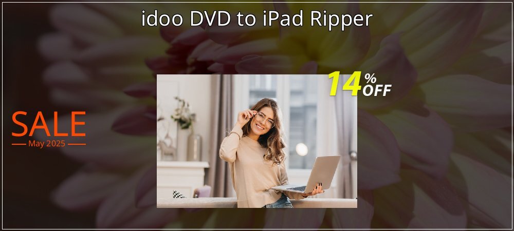 idoo DVD to iPad Ripper coupon on Mother's Day offering sales