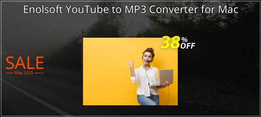 Enolsoft YouTube to MP3 Converter for Mac coupon on April Fools' Day discount