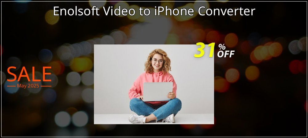 Enolsoft Video to iPhone Converter coupon on Working Day sales