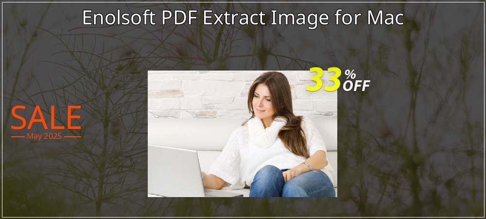 Enolsoft PDF Extract Image for Mac coupon on April Fools Day offering discount