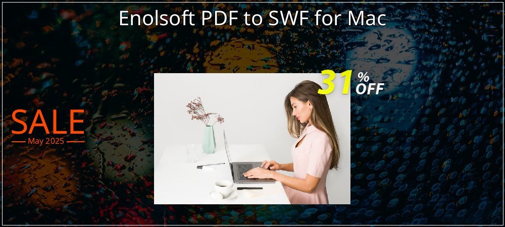 Enolsoft PDF to SWF for Mac coupon on Constitution Memorial Day discounts