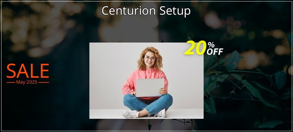 Centurion Setup coupon on National Walking Day sales