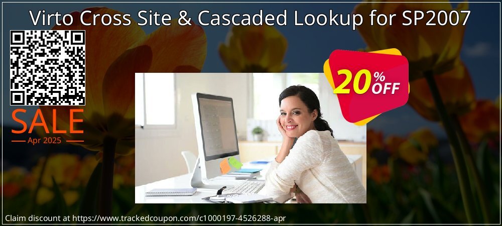 Virto Cross Site & Cascaded Lookup for SP2007 coupon on Constitution Memorial Day offer