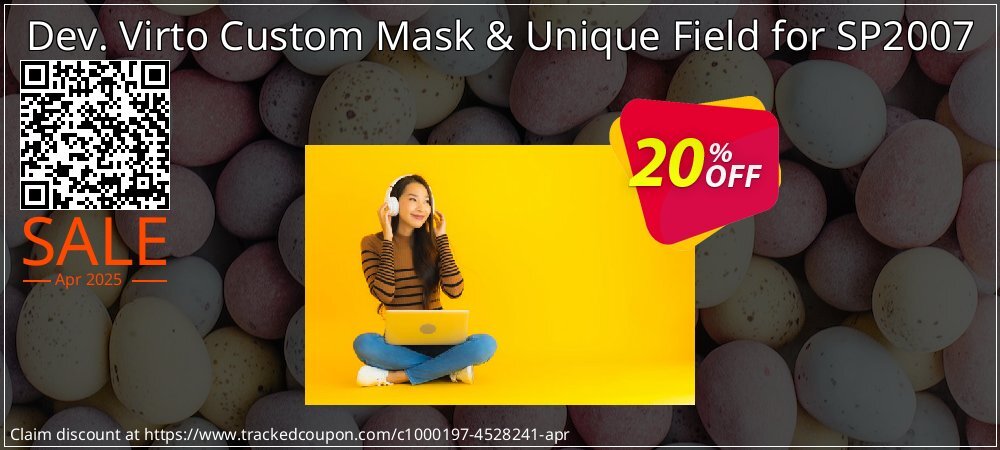 Dev. Virto Custom Mask & Unique Field for SP2007 coupon on National Loyalty Day offer