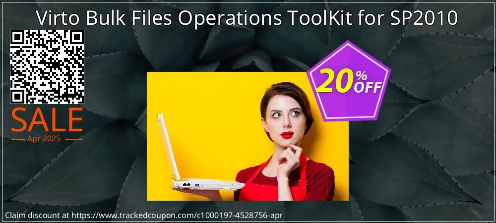 Virto Bulk Files Operations ToolKit for SP2010 coupon on World Party Day discount