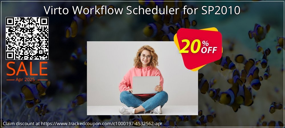 Virto Workflow Scheduler for SP2010 coupon on April Fools' Day offer