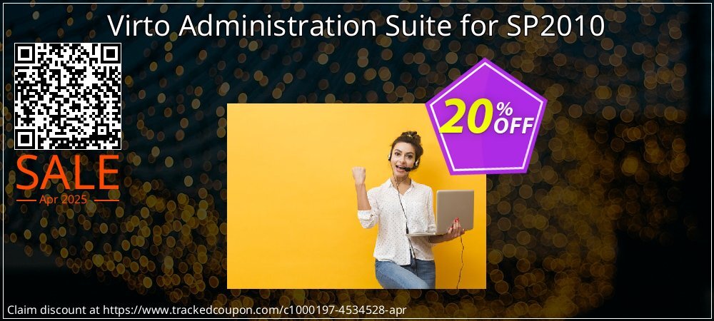 Virto Administration Suite for SP2010 coupon on Easter Day super sale