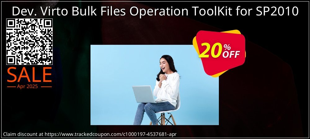 Dev. Virto Bulk Files Operation ToolKit for SP2010 coupon on National Loyalty Day deals