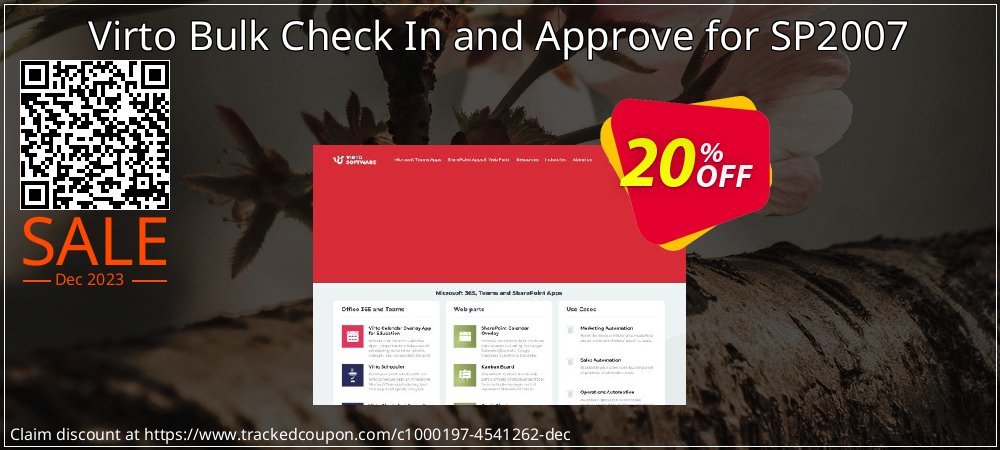 Virto Bulk Check In and Approve for SP2007 coupon on Working Day sales