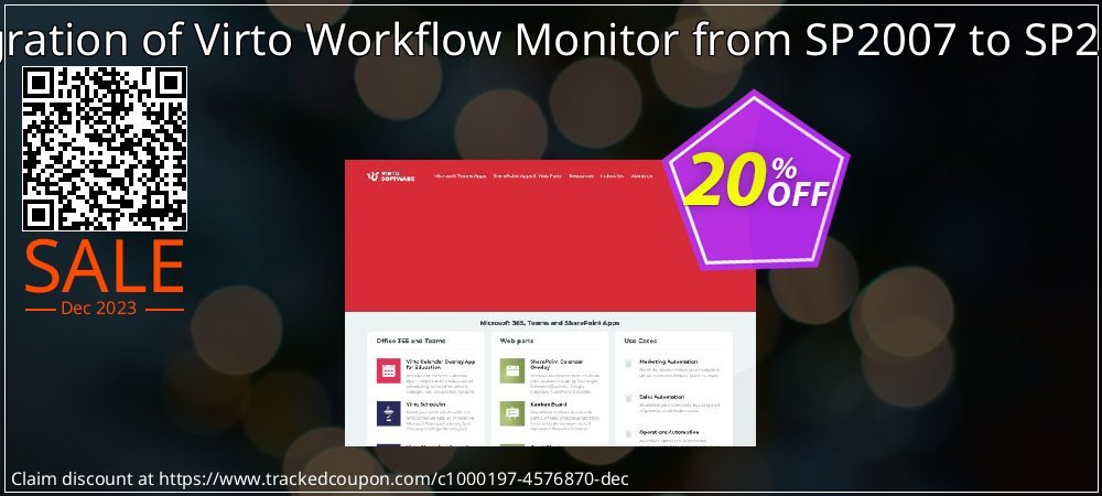 Migration of Virto Workflow Monitor from SP2007 to SP2010 coupon on National Walking Day discount