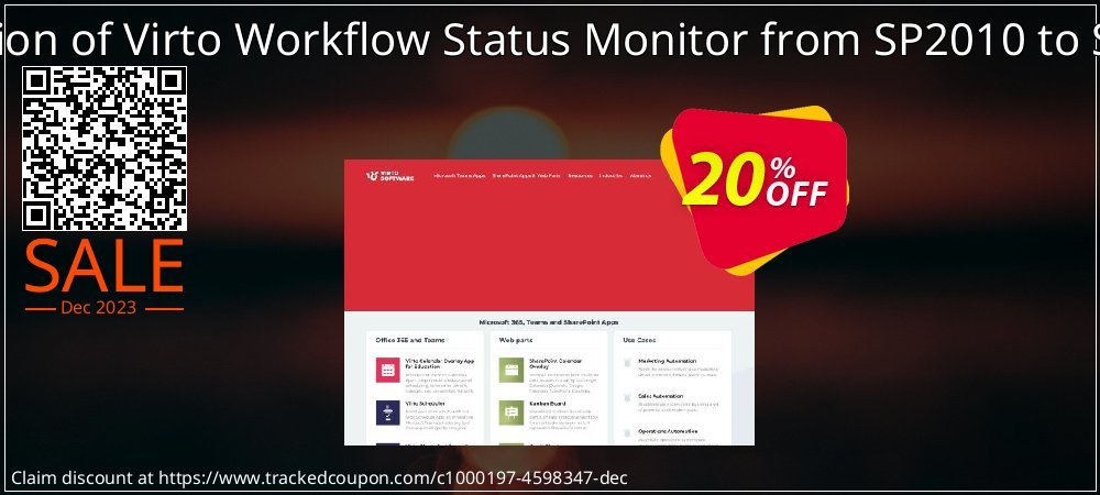 Migration of Virto Workflow Status Monitor from SP2010 to SP2013 coupon on Working Day discounts
