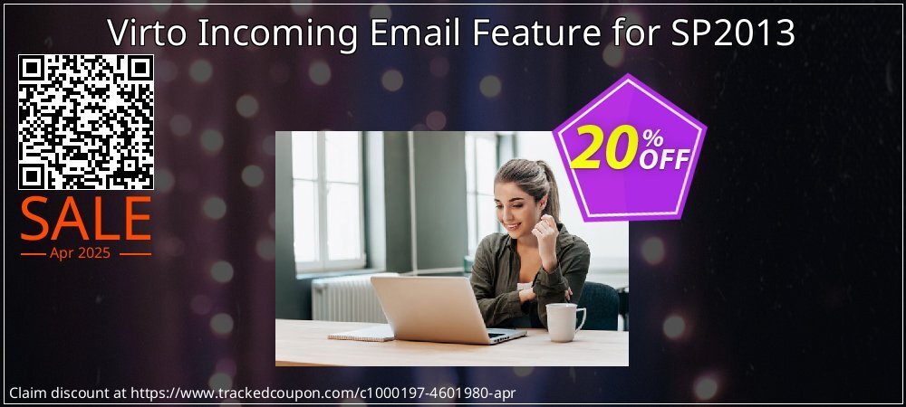 Virto Incoming Email Feature for SP2013 coupon on World Backup Day offer