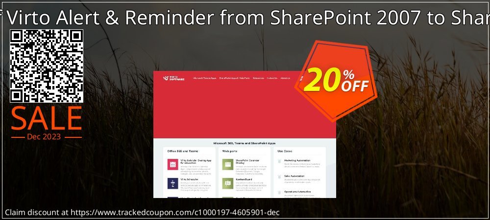 Migration of Virto Alert & Reminder from SharePoint 2007 to SharePoint 2010 coupon on World Party Day sales