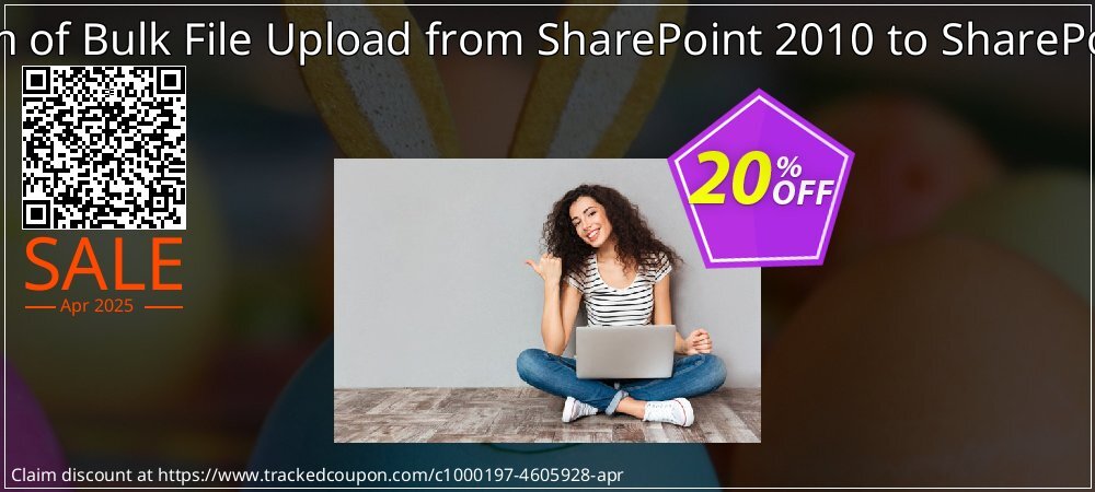 Migration of Bulk File Upload from SharePoint 2010 to SharePoint 2013 coupon on Constitution Memorial Day deals