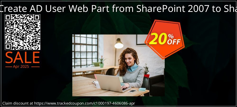 Migration of Create AD User Web Part from SharePoint 2007 to SharePoint 2010 coupon on National Loyalty Day super sale